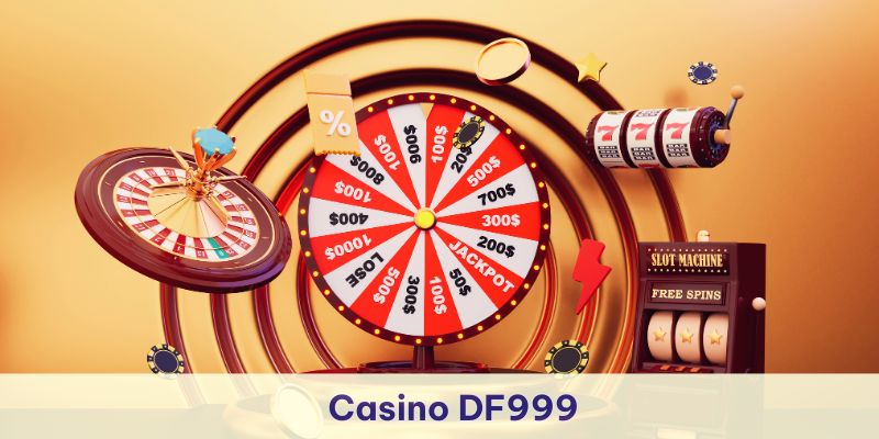 Casino Df999 được chú ý như một hiện tượng mới