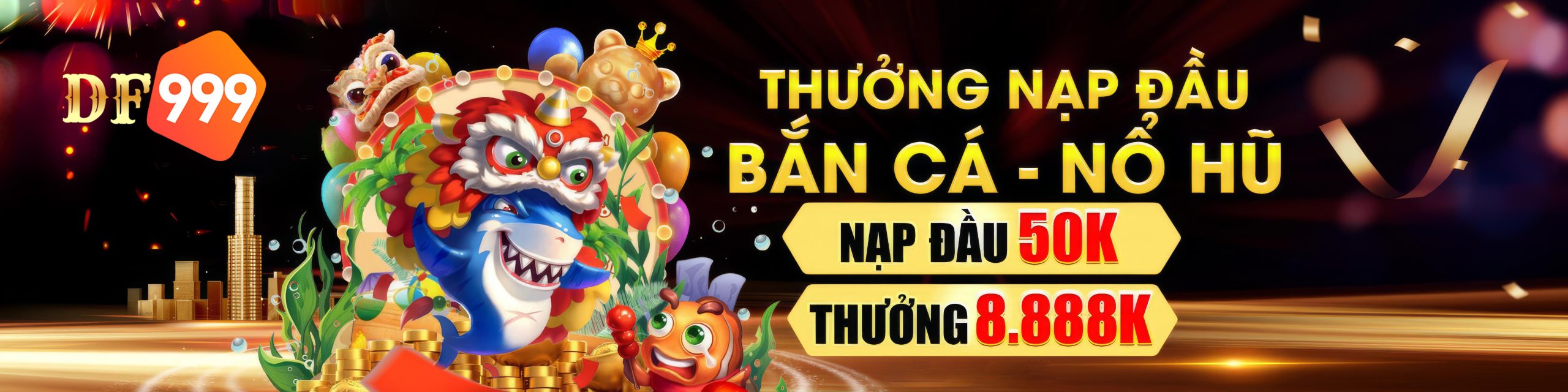 Thưởng nạp đầu DF999